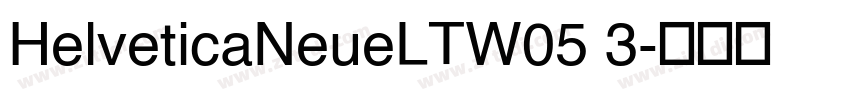 HelveticaNeueLTW05 3字体转换
